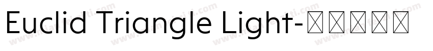 Euclid Triangle Light字体转换